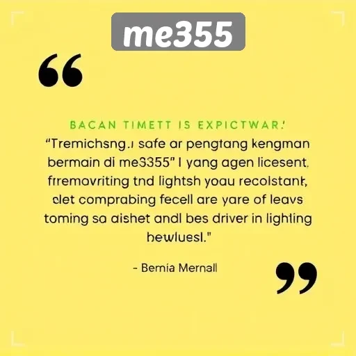 Testimoni Pengguna Tentang Pengalaman Bermain di me355